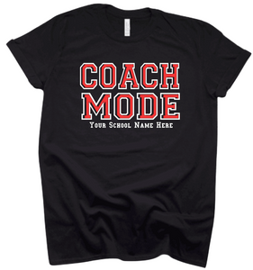 Coach Mode T-Shirt