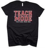 Load image into Gallery viewer, Teach Mode T-Shirt
