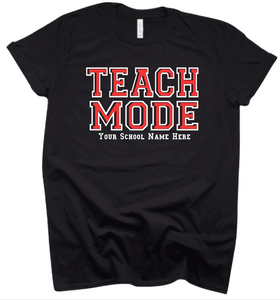 Teach Mode T-Shirt