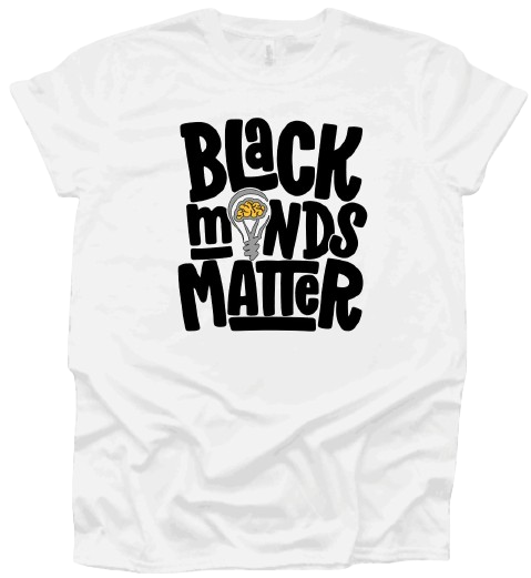 Black Minds Matter Tee